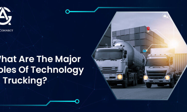 What are the major roles of technology in trucking? | Agg Connect